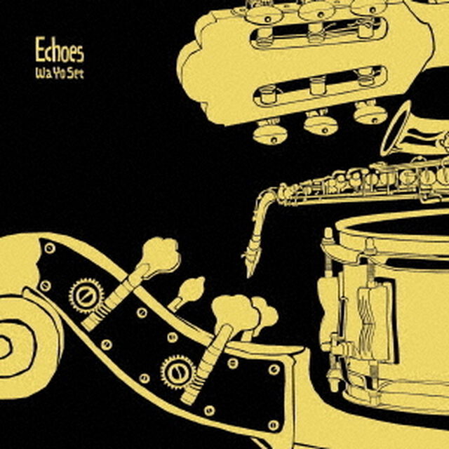 Echoes（ＣＤ）