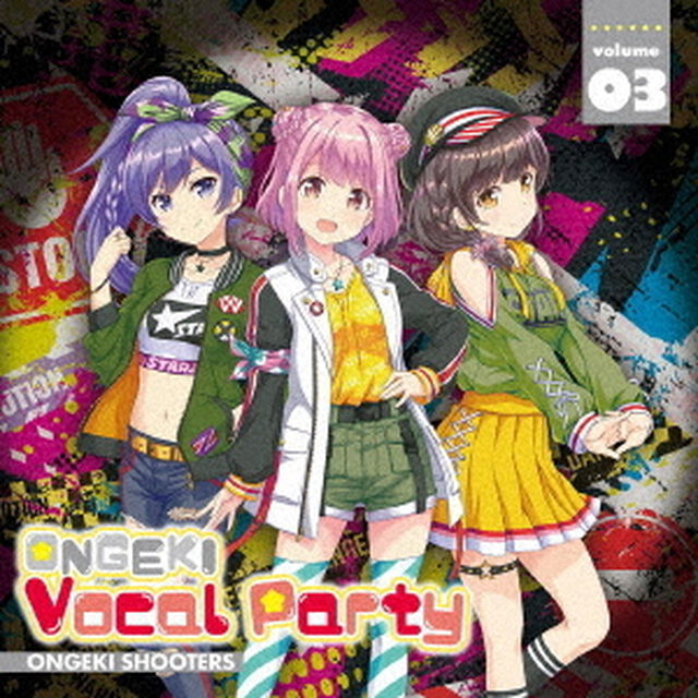 ONGEKI　Vocal　Party　03（ＣＤ）