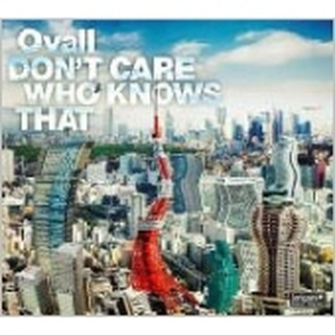 DON&rsquo;T　CARE　WHO　KNOWS　THAT（ＣＤ）