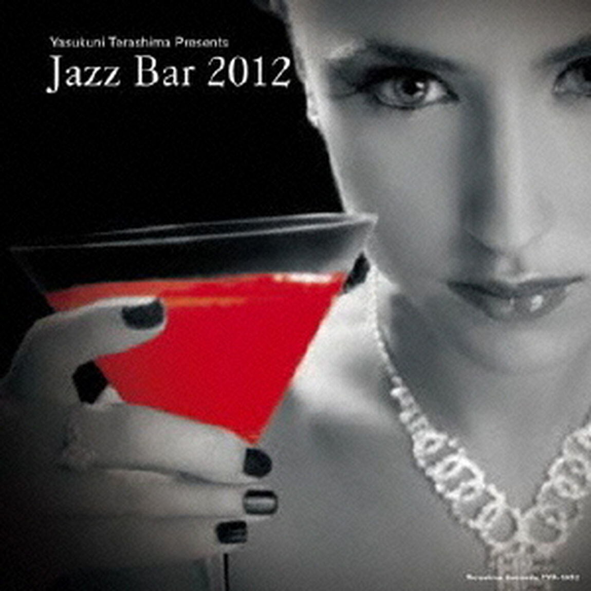 Jazz Bar 2012（ＣＤ）