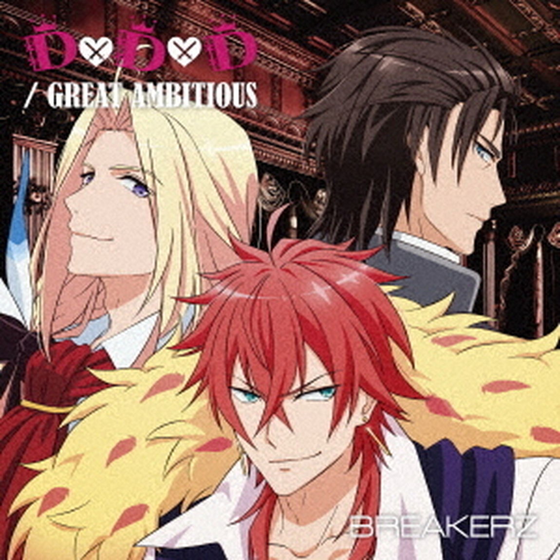 D&times;D&times;D／GREAT　AMBITIOUS（ＣＤ）