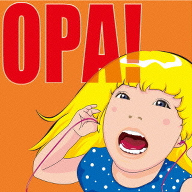 OPA！（ＣＤ）