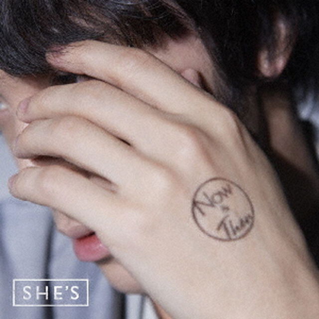 SHE'S／Now　＆　Then（ＣＤ）