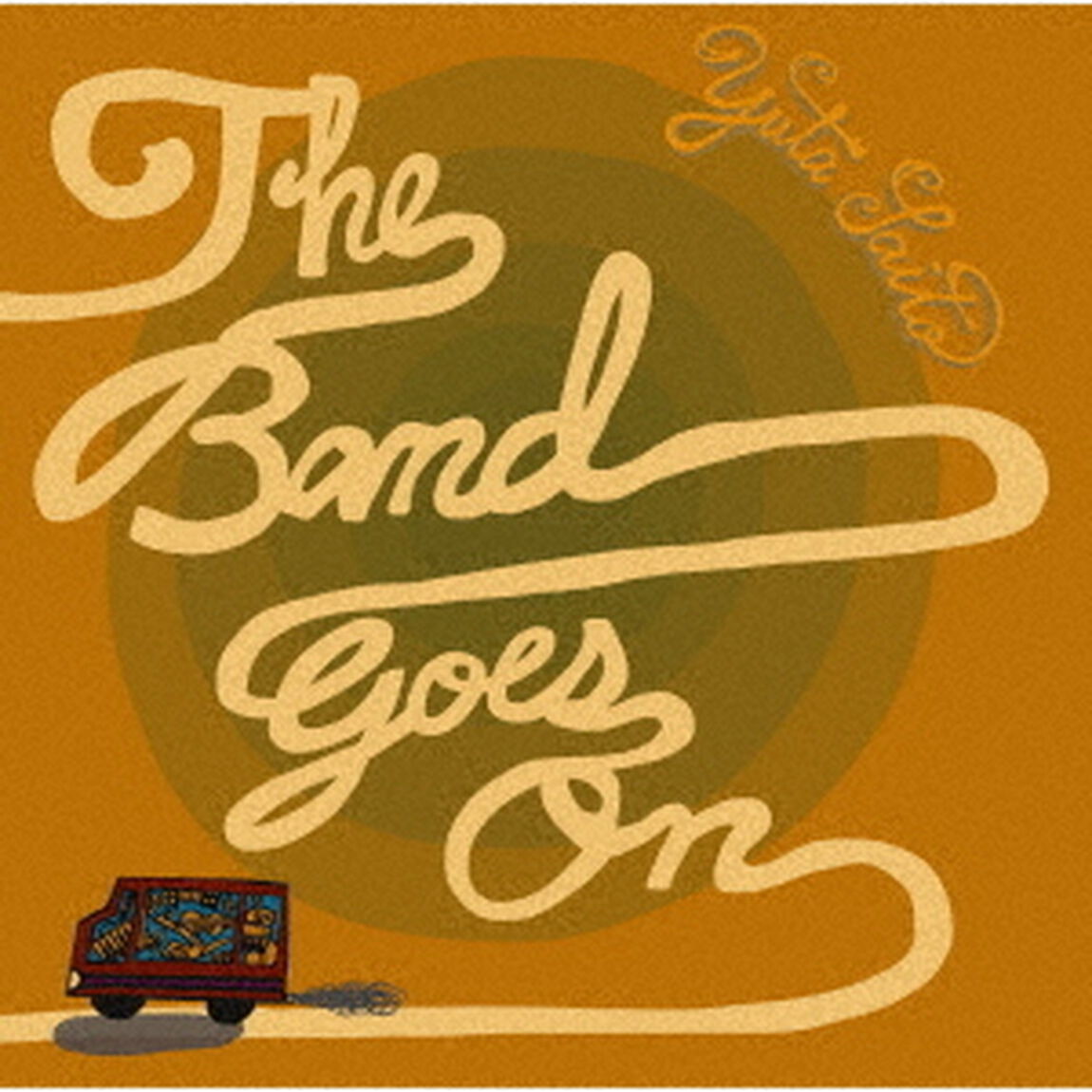 The　Band　Goes　On（ＣＤ）