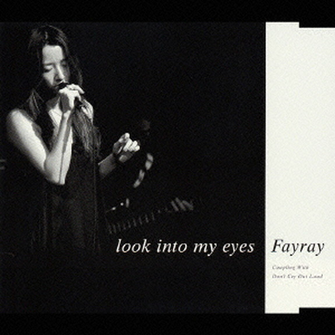 look　into　my　eyes（ＣＤ）