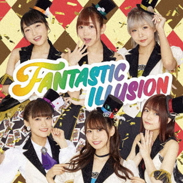 i☆Ris／FANTASTIC ILLUSION（ＣＤ）