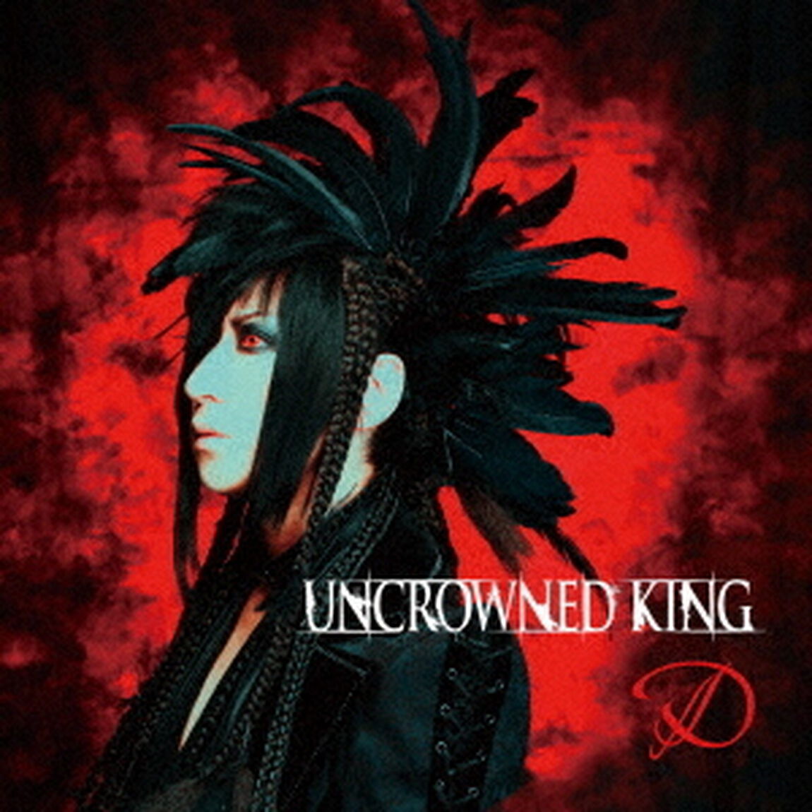 UNCROWNED　KING（ＣＤ）