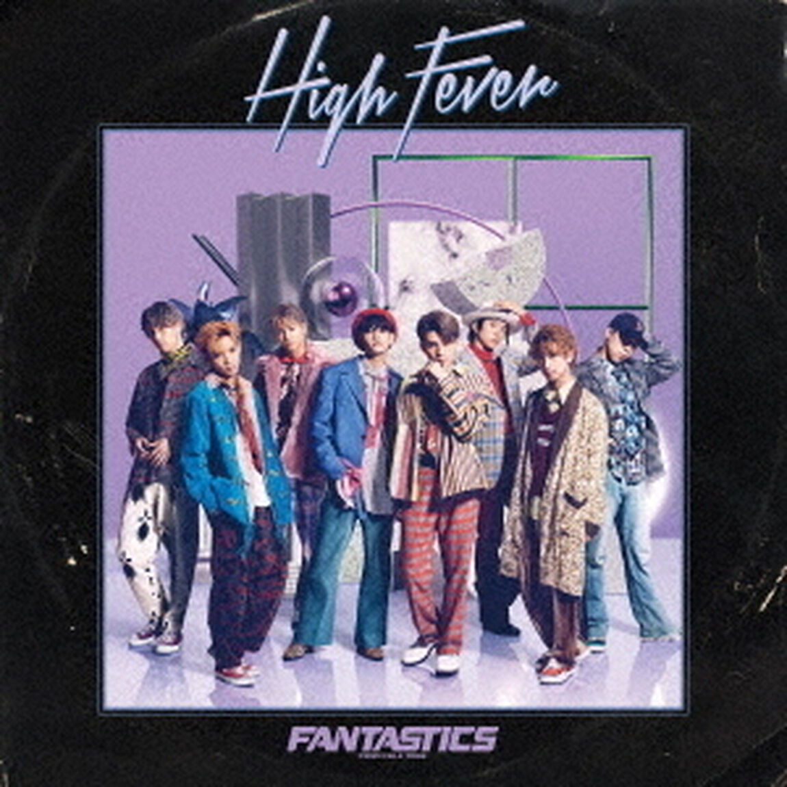 FANTASTICS from EXILE TRIBE／High Fever（CD ONLY）（ＣＤ）