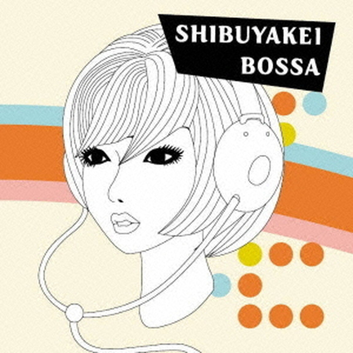 渋谷系BOSSA（ＣＤ）