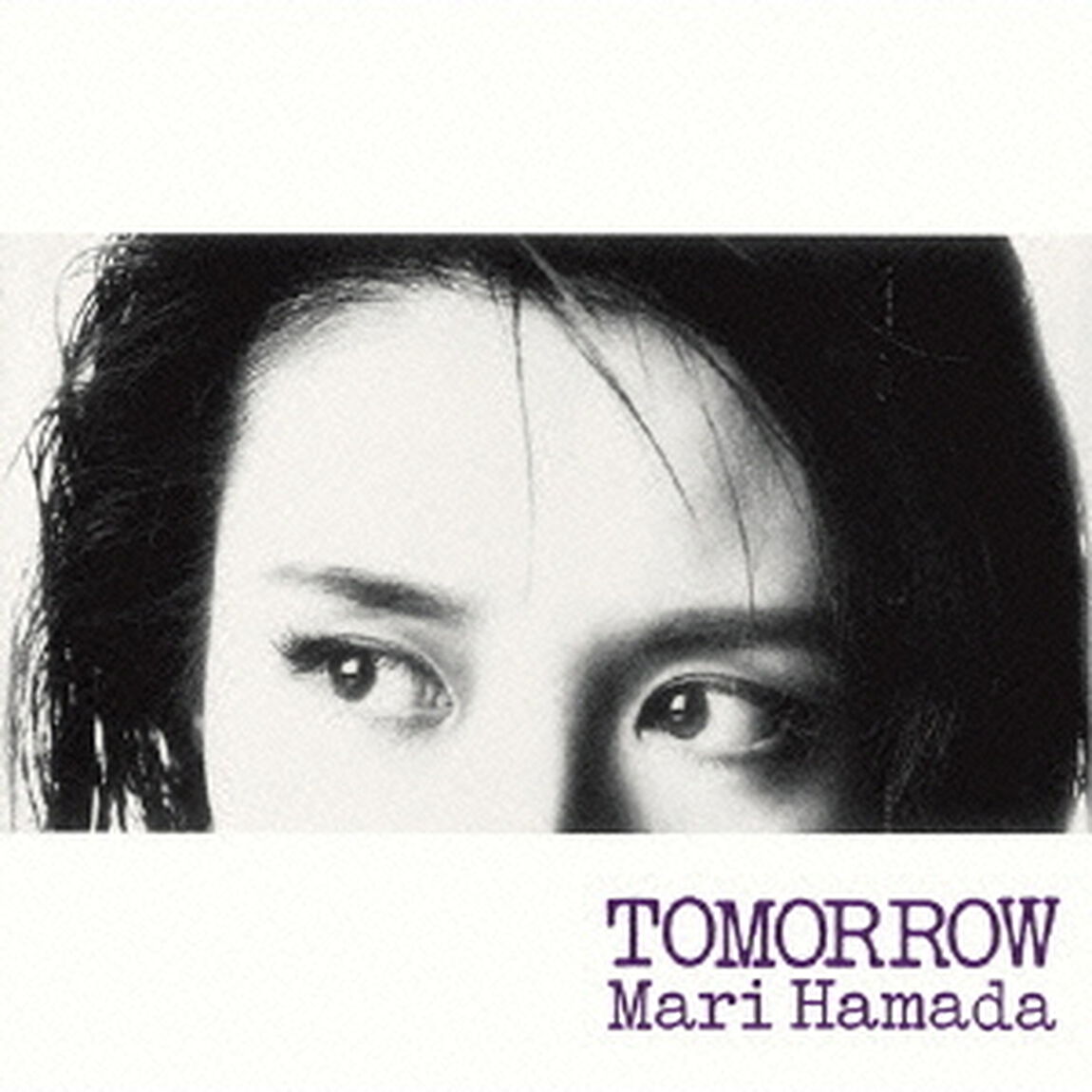 TOMORROW（ＣＤ）