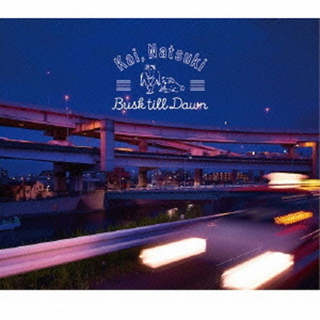 Busk　till　Dawn（ＣＤ）