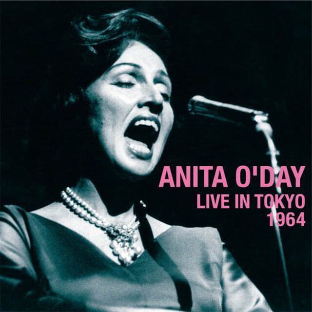 アニタ・オデイ・ライヴ・イン・東京　1964　＋5（ＣＤ）