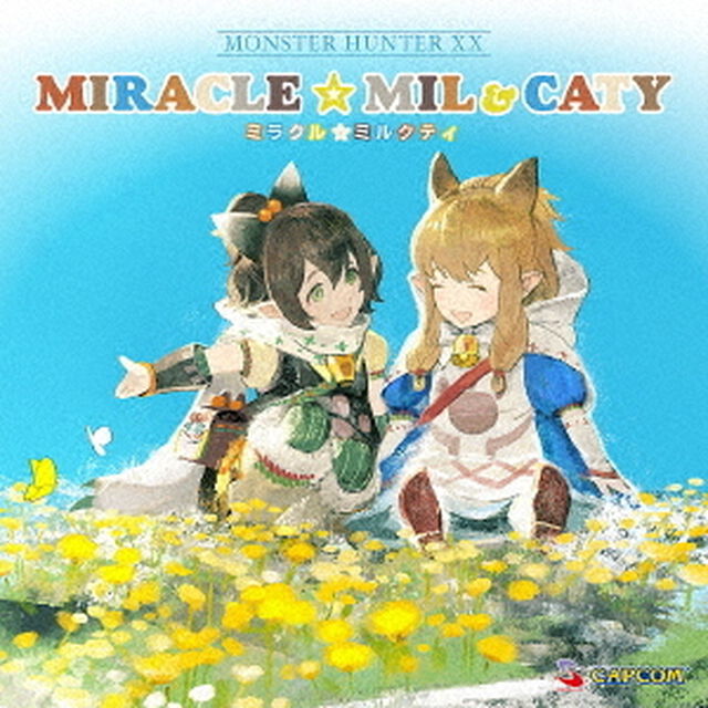 モンスターハンターダブルクロス　ミラクル☆ミルクティ（ＣＤ）