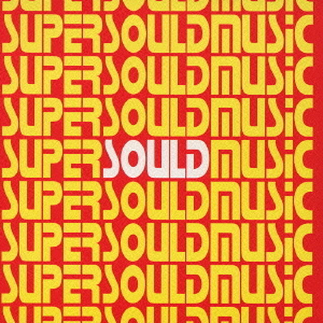 スーパーソウルドミュージック（ＣＤ）