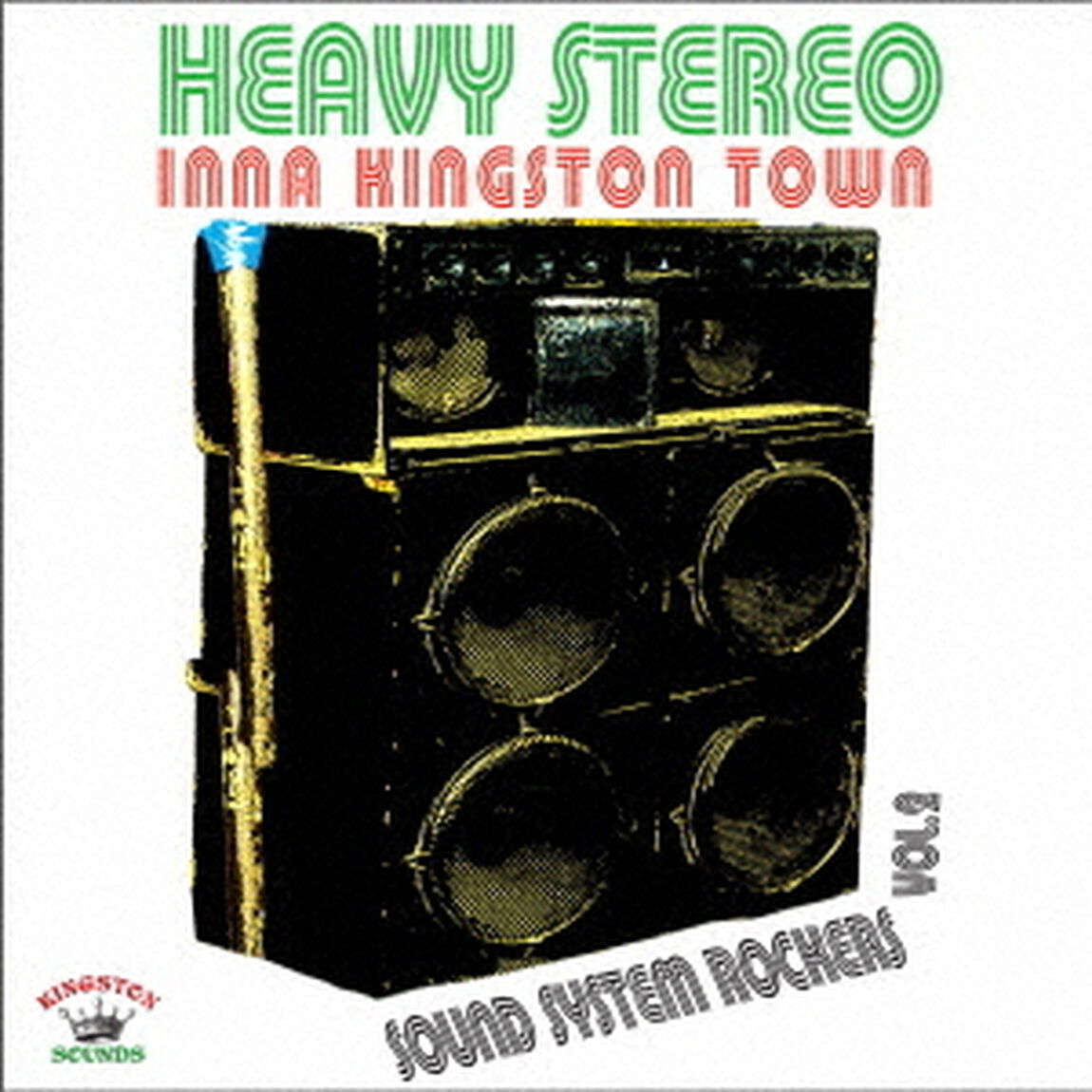Heavy　Stereo　Inna　Kingston　Town　Sound　System　Rockers　Vol　2（ＣＤ）