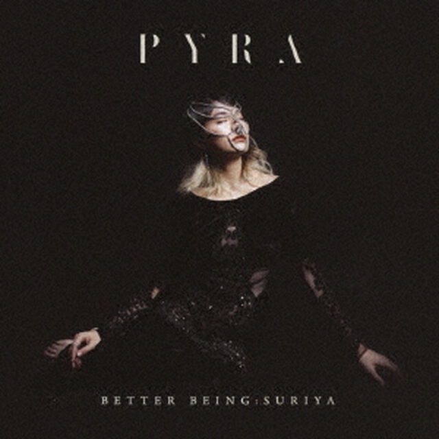 BETTER　BEING　：　SURIYA（ＣＤ）