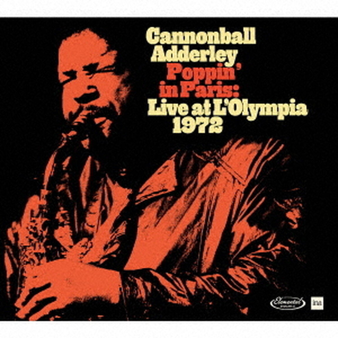 ポッピン・イン・パリス：　ライブ・アット・オリンピア　1972（ＣＤ）