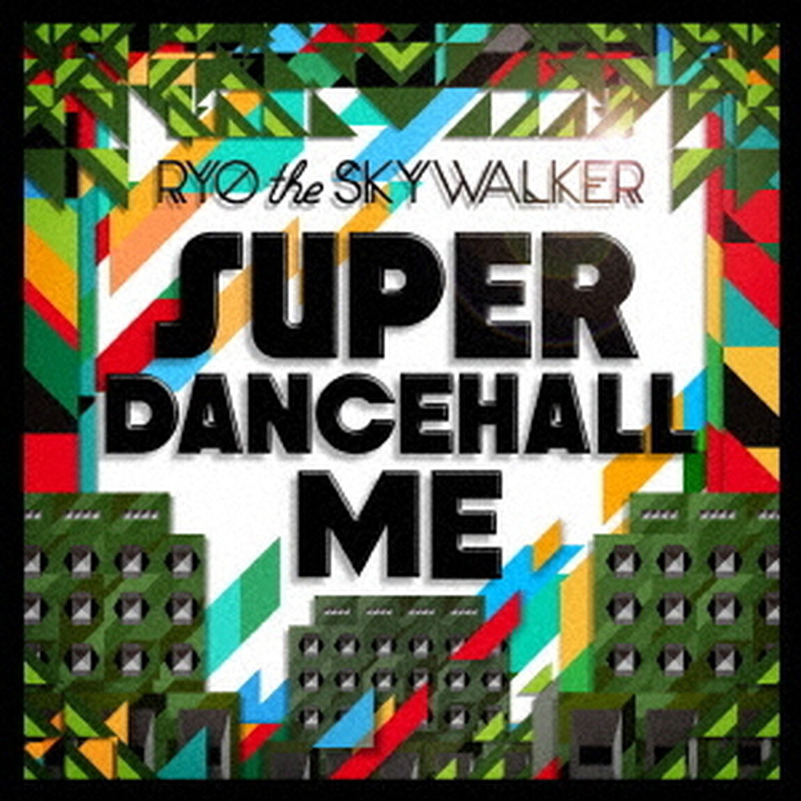 SUPER　DANCEHALL　ME（ＣＤ）