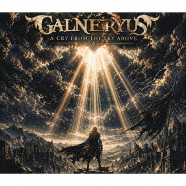 GALNERYUS／A CRY FROM THE SKY ABOVE（Tシャツ付き完全生産限定盤／CD＋Blu-ray＋Tシャツ（サイズM））（ＣＤ）