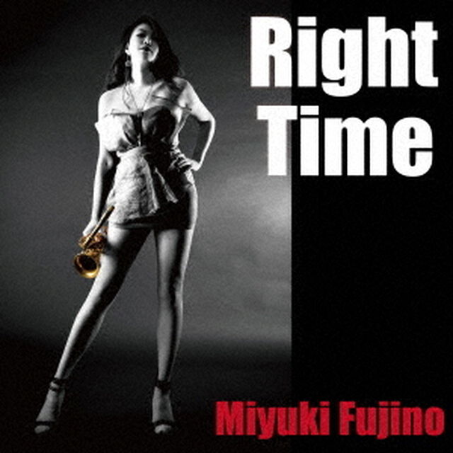 Right Time（ＣＤ）