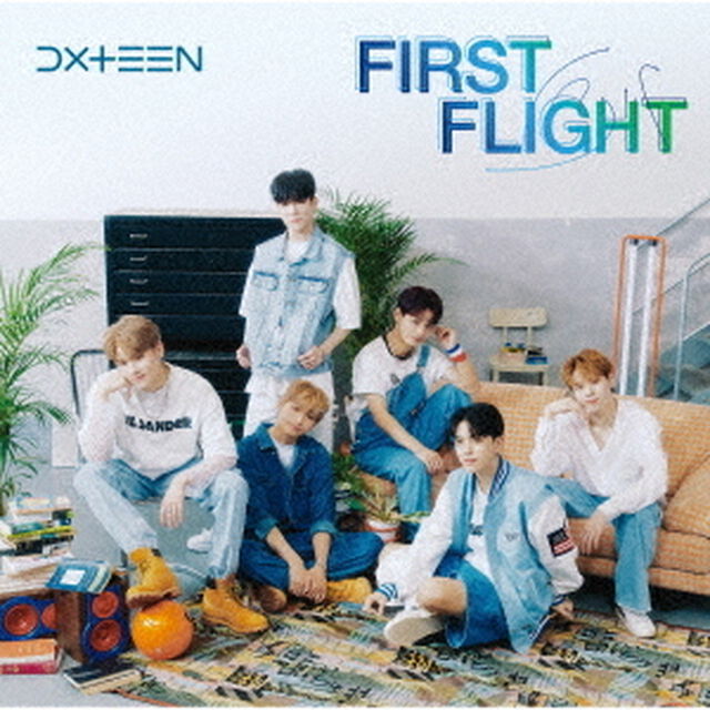 DXTEEN／First Flight（通常盤／CD）（ＣＤ）