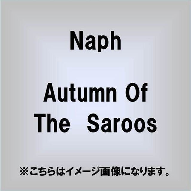Autumn　Of　The　Saroos（ＣＤ）