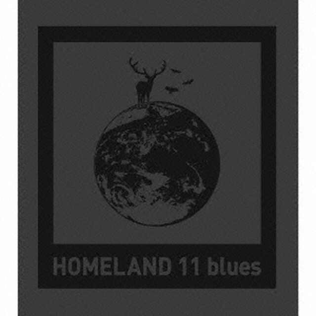 HOMELAND　11　blues（ＣＤ）