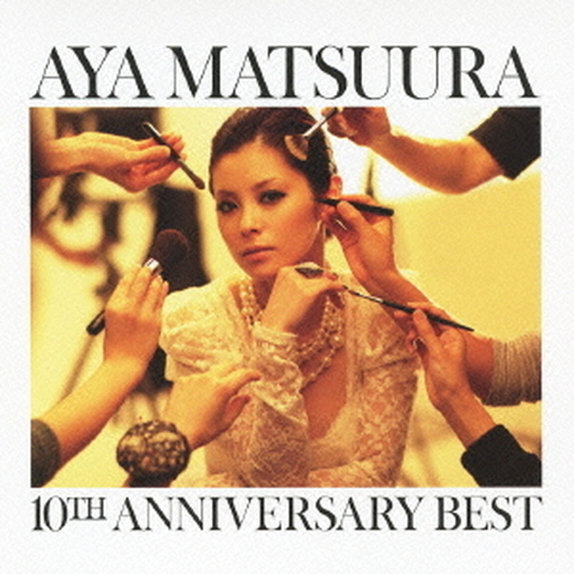 松浦亜弥　10TH　ANNIVERSARY　BEST（ＣＤ）