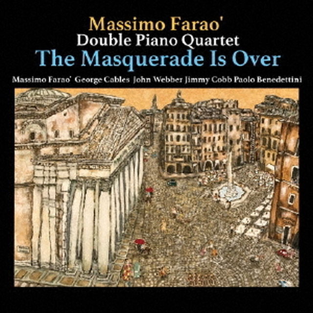 ザ・マスカレード・イズ・オーバー（ＣＤ）