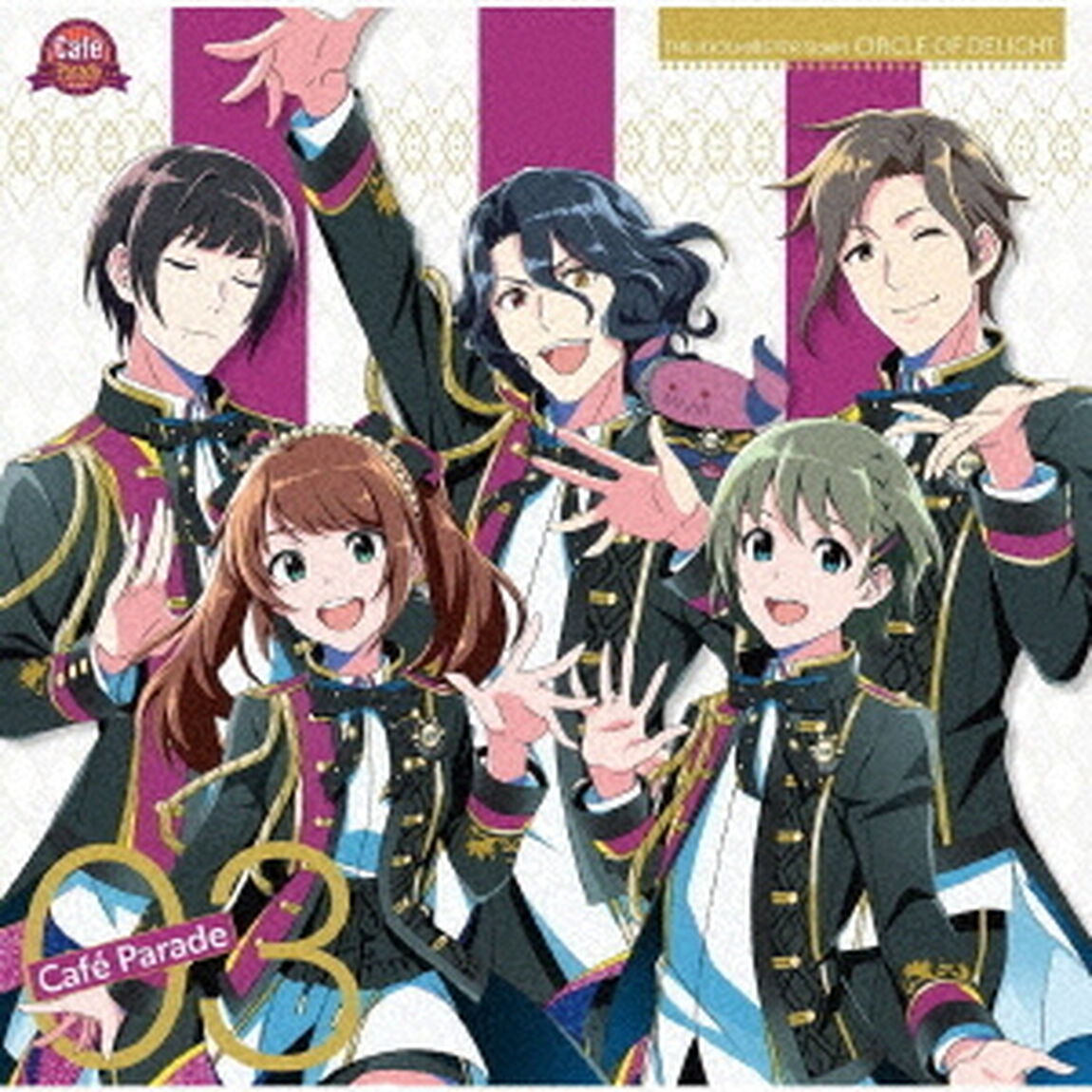 THE IDOLM@STER SideM CIRCLE OF DELIGHT 03 Cafe Parade（セブンネット限定特典：L判ブロマイド）（CDシングル）