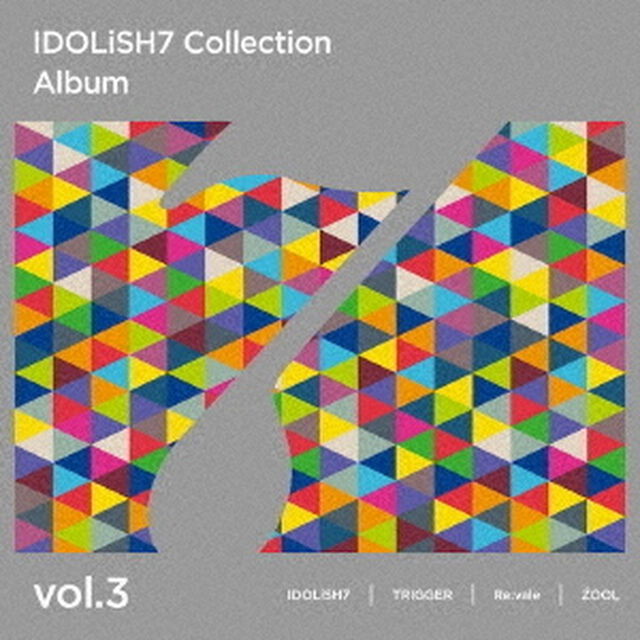 アイドリッシュセブン Collection Album vol.3（ＣＤ）