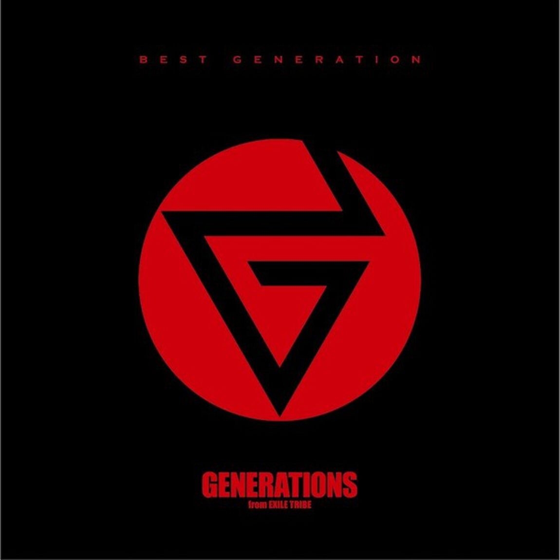 GENERATIONS from EXILE TRIBE／BEST GENERATION（スペシャルプライス盤／CD+DVD）（ＣＤ）