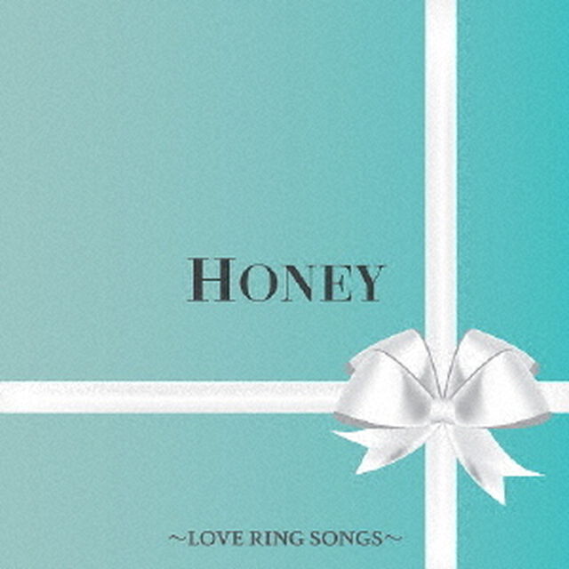 HONEY　LOVE　RING　SONGS（ＣＤ）