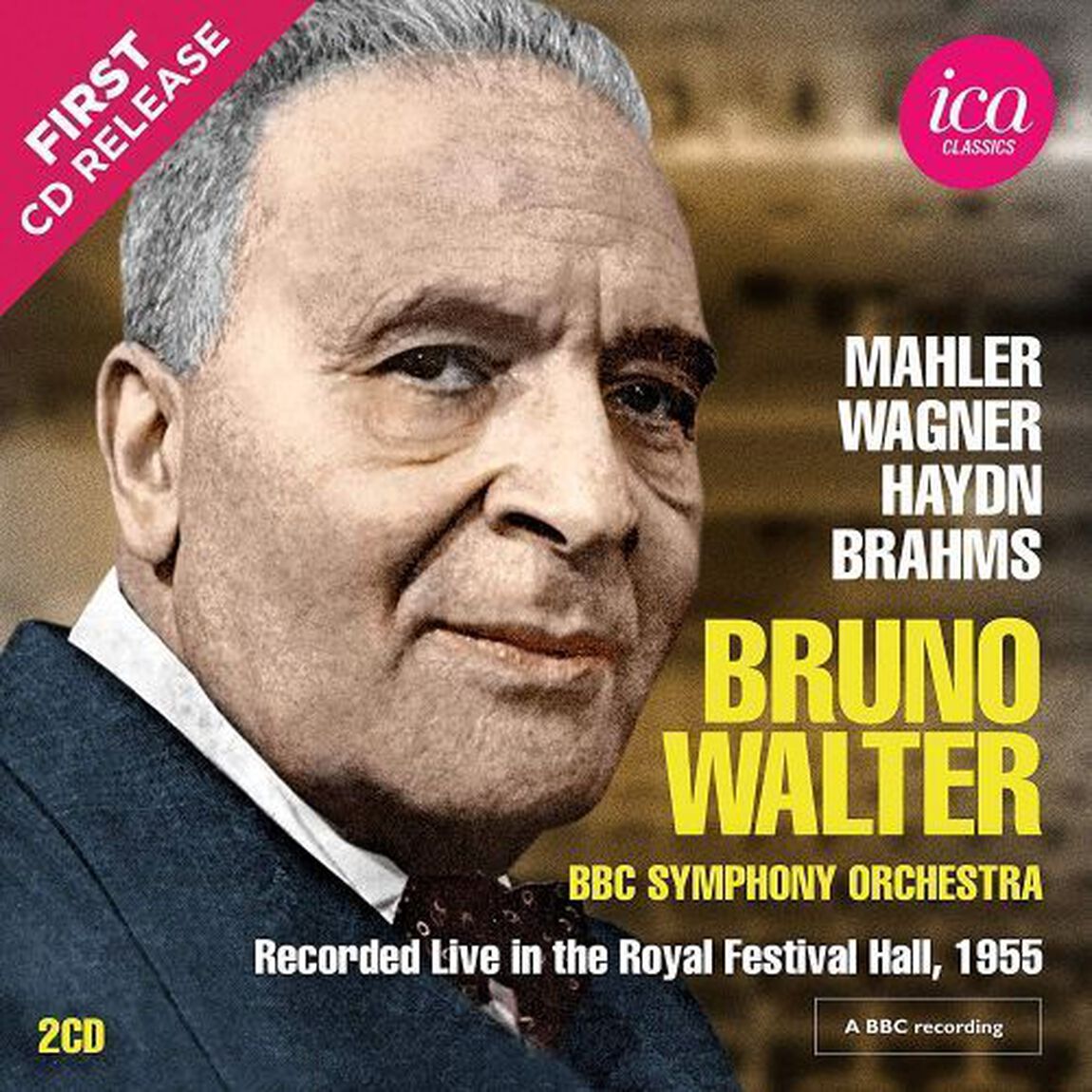 ブルーノ・ワルター：秘蔵音源集　1955（ＣＤ）