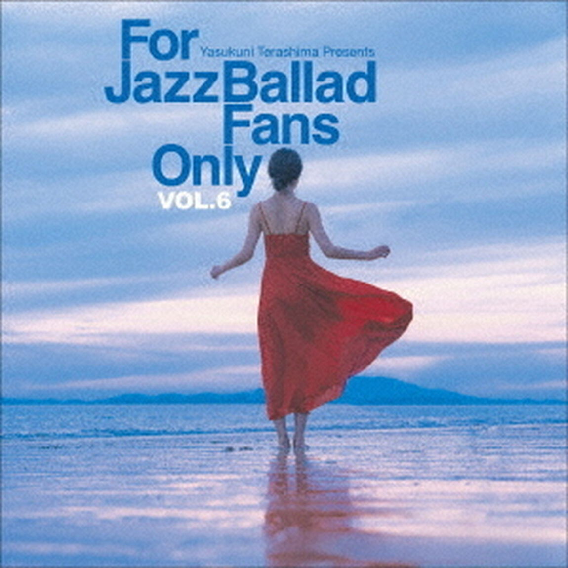 For　Jazz　Ballad　Fans　Only　Vol．6（LP盤（アナログ盤））