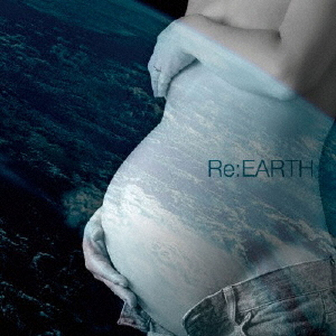 Re：EARTH（ＣＤ）