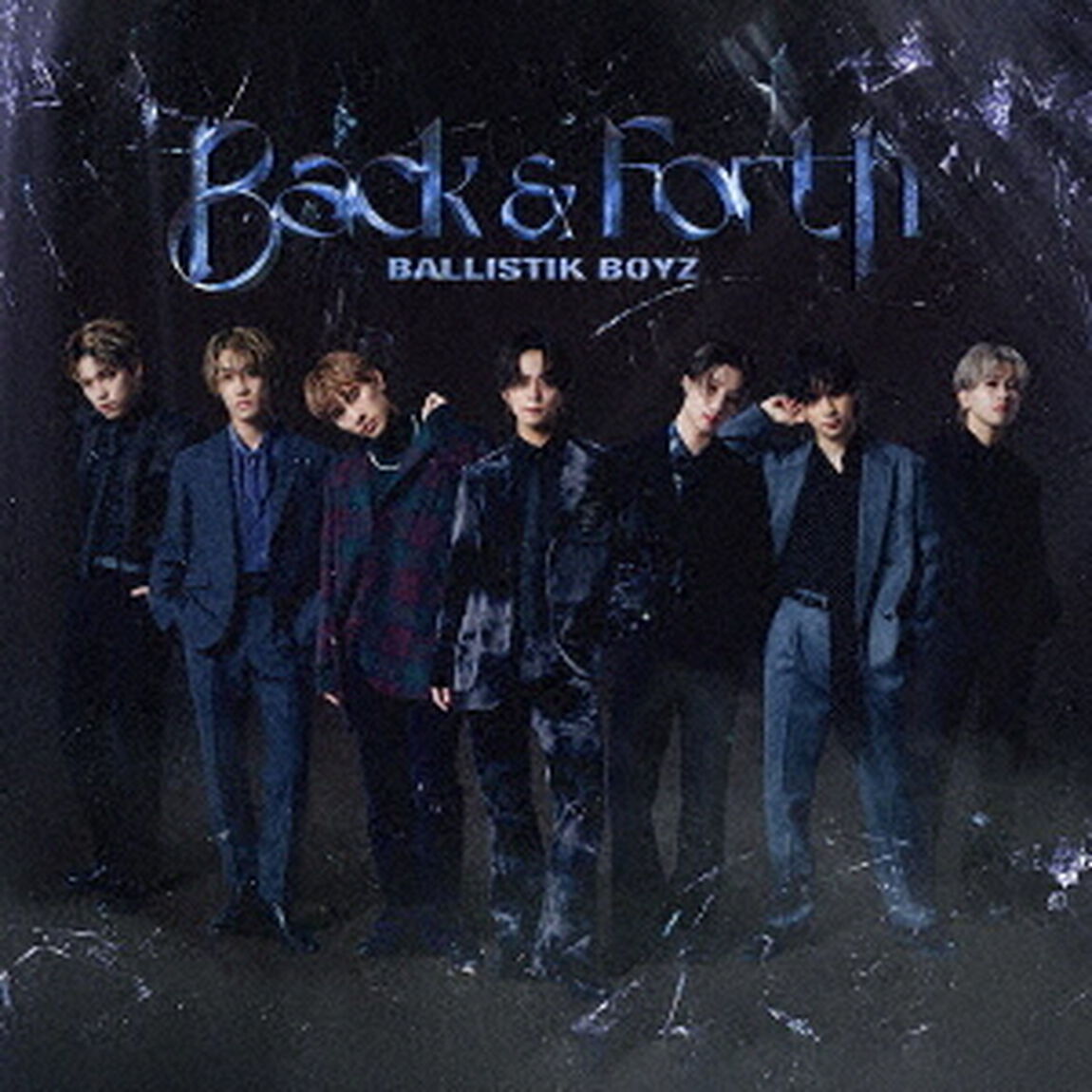 BALLISTIK BOYZ from EXILE TRIBE／Back & Forth（CD+2DVD）（外付特典：告知ポスター）（ＣＤ）