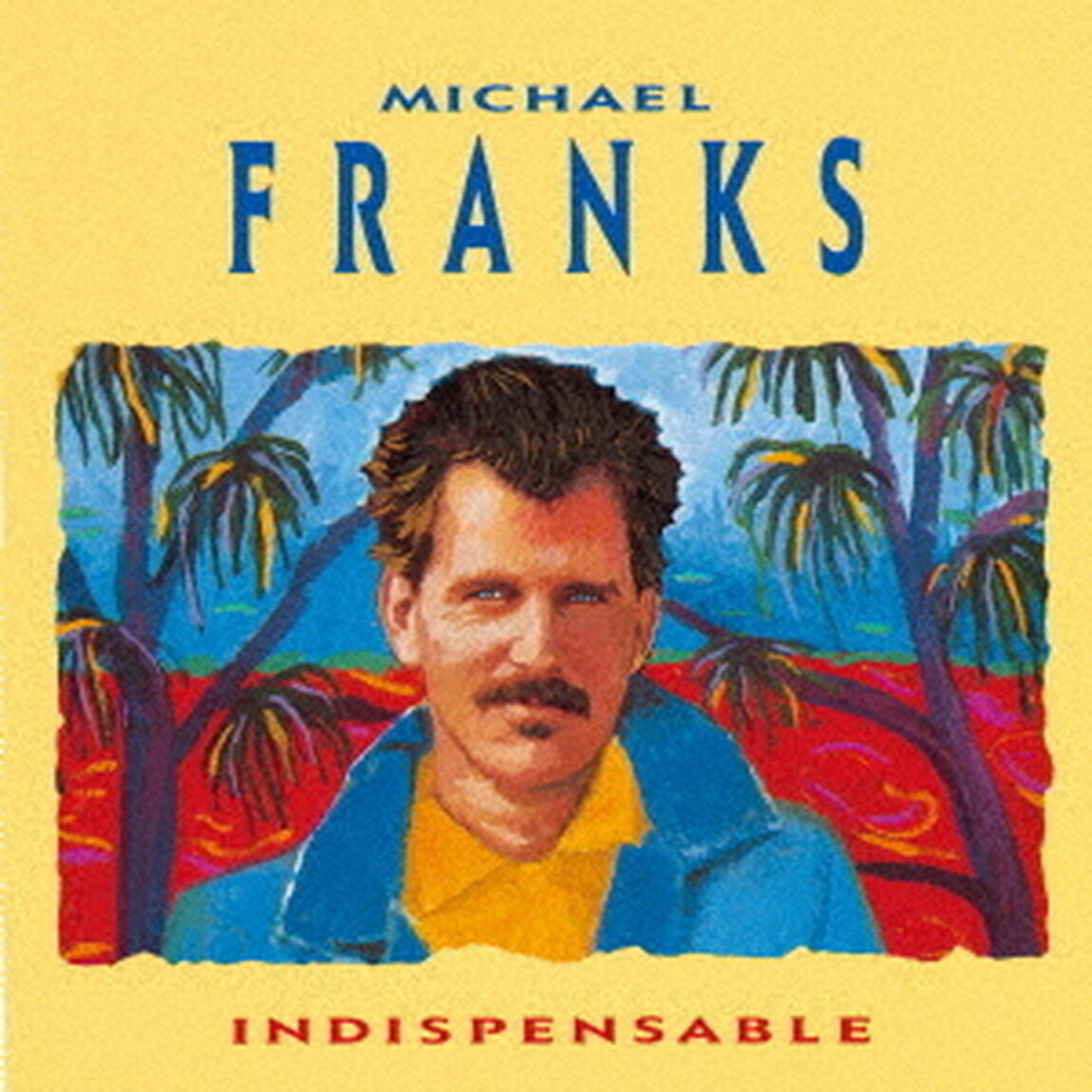 ベスト・オブ・マイケル・フランクス（ＣＤ）