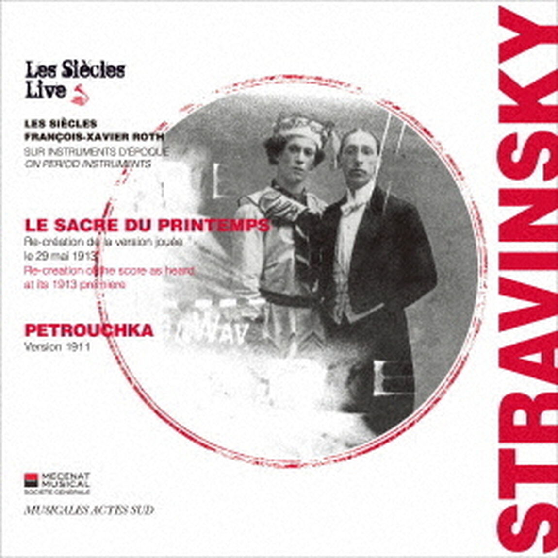 ストラヴィンスキー：春の祭典（1913年初版）　ペトルーシュカ（1911年初版）（ＣＤ）