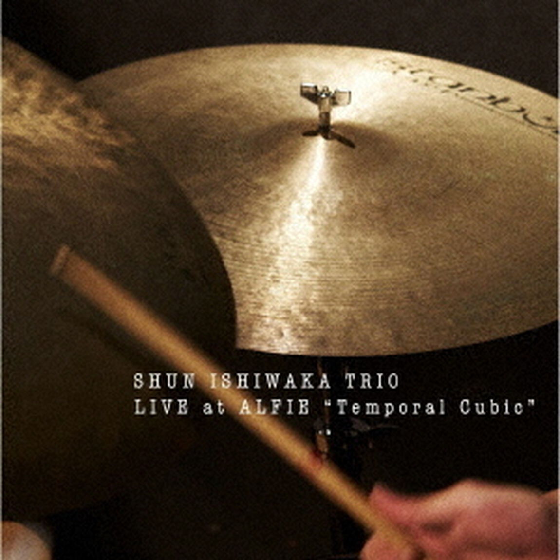 Live　at　ALFIE　&ldquo;Temporal　Cubic&rdquo;（ＣＤ）