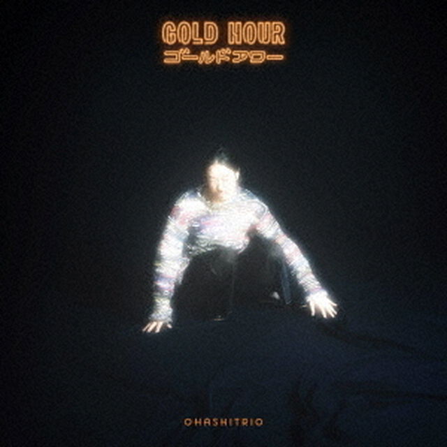 大橋トリオ／GOLD HOUR（初回生産限定盤／CD+DVD）（ＣＤ）