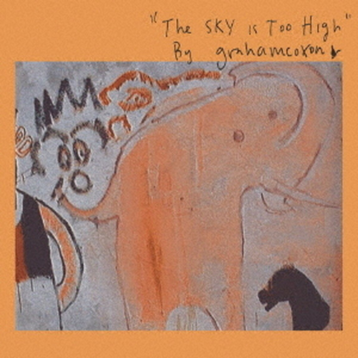 The　Sky　Is　Too　High（ＣＤ）