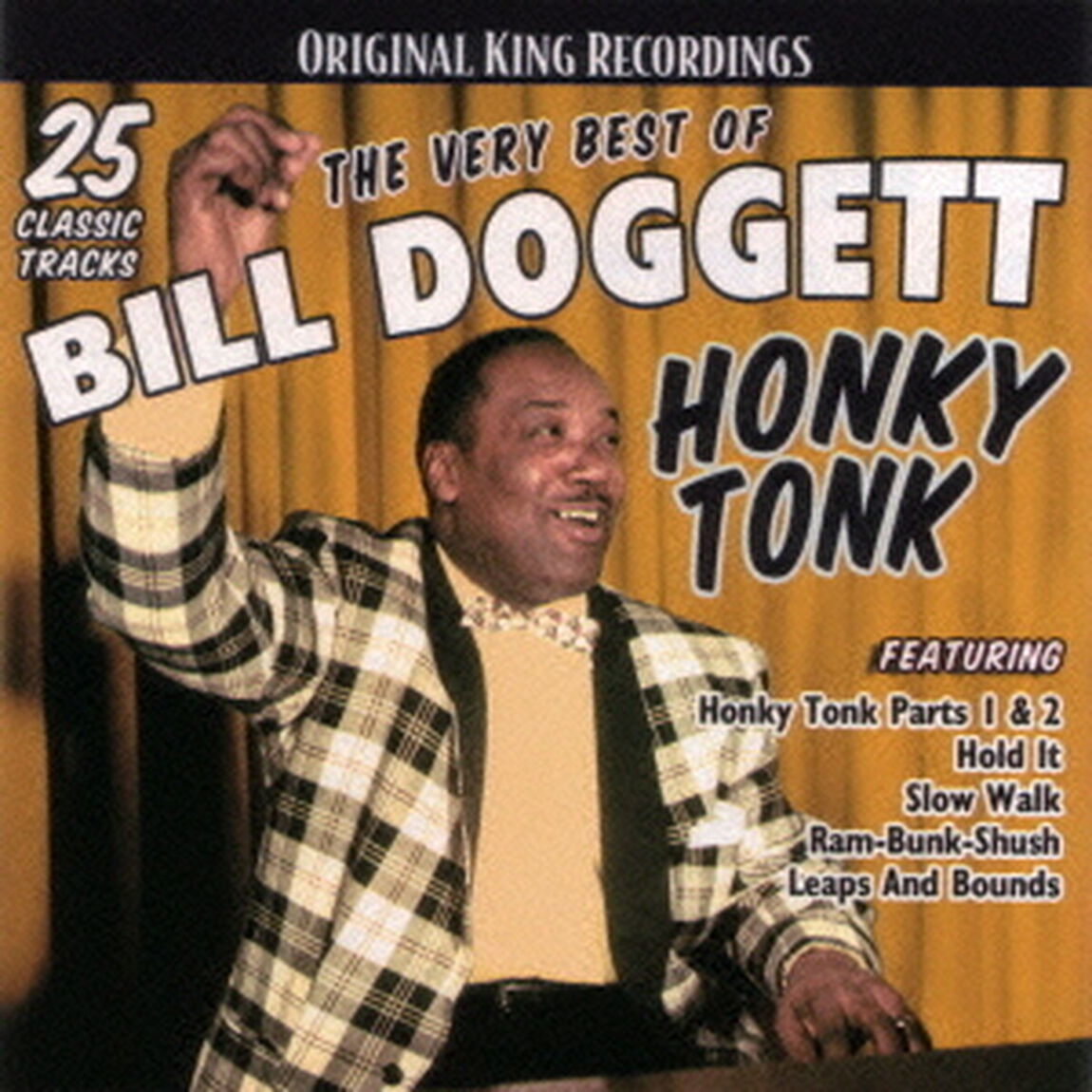 ザ・ベリー・ベスト・オブ・ビル・ドゲット　ホンキー・トンク（ＣＤ）