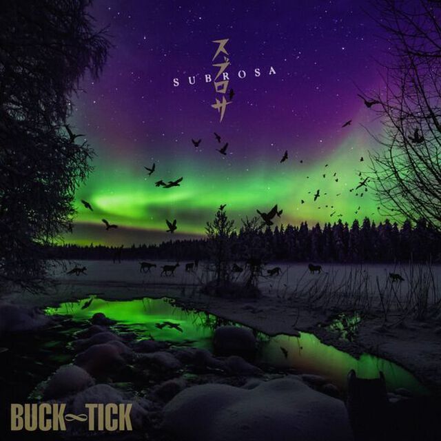 BUCK-TICK／スブロサ SUBROSA（通常盤／CD）（ＣＤ）