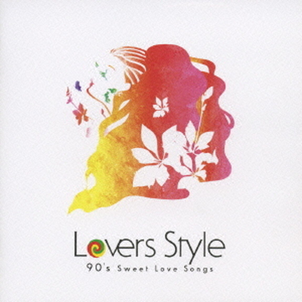 Lovers　Style　90&rsquo;s　Sweet　Love　Songs（ＣＤ）