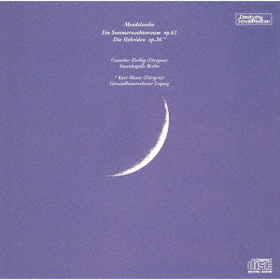 メンデルスゾーン：真夏の夜の夢、フィンガルの洞窟（ＣＤ）