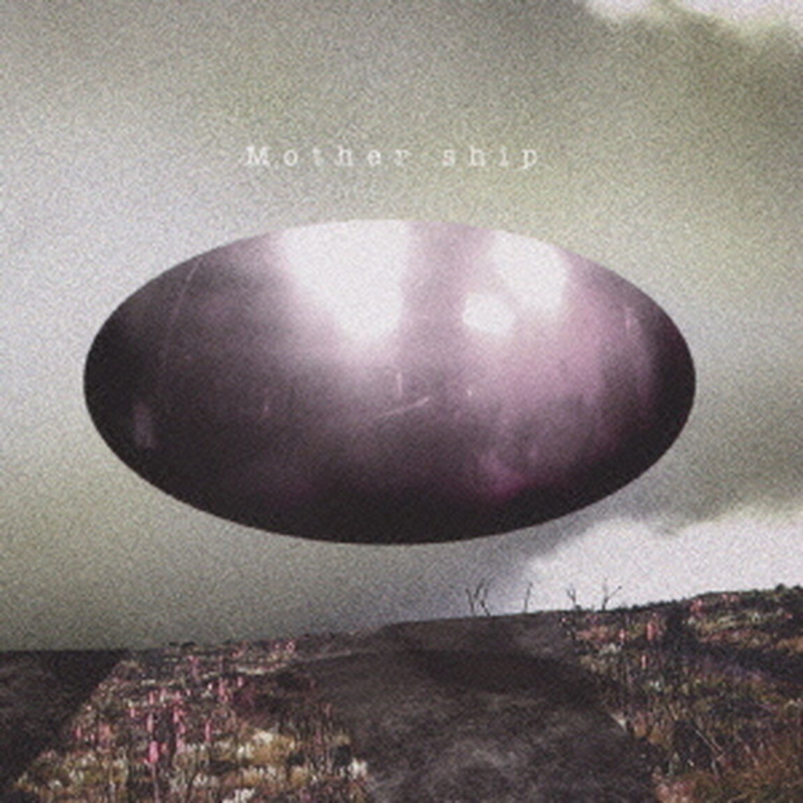 Mother　ship（ＣＤ）
