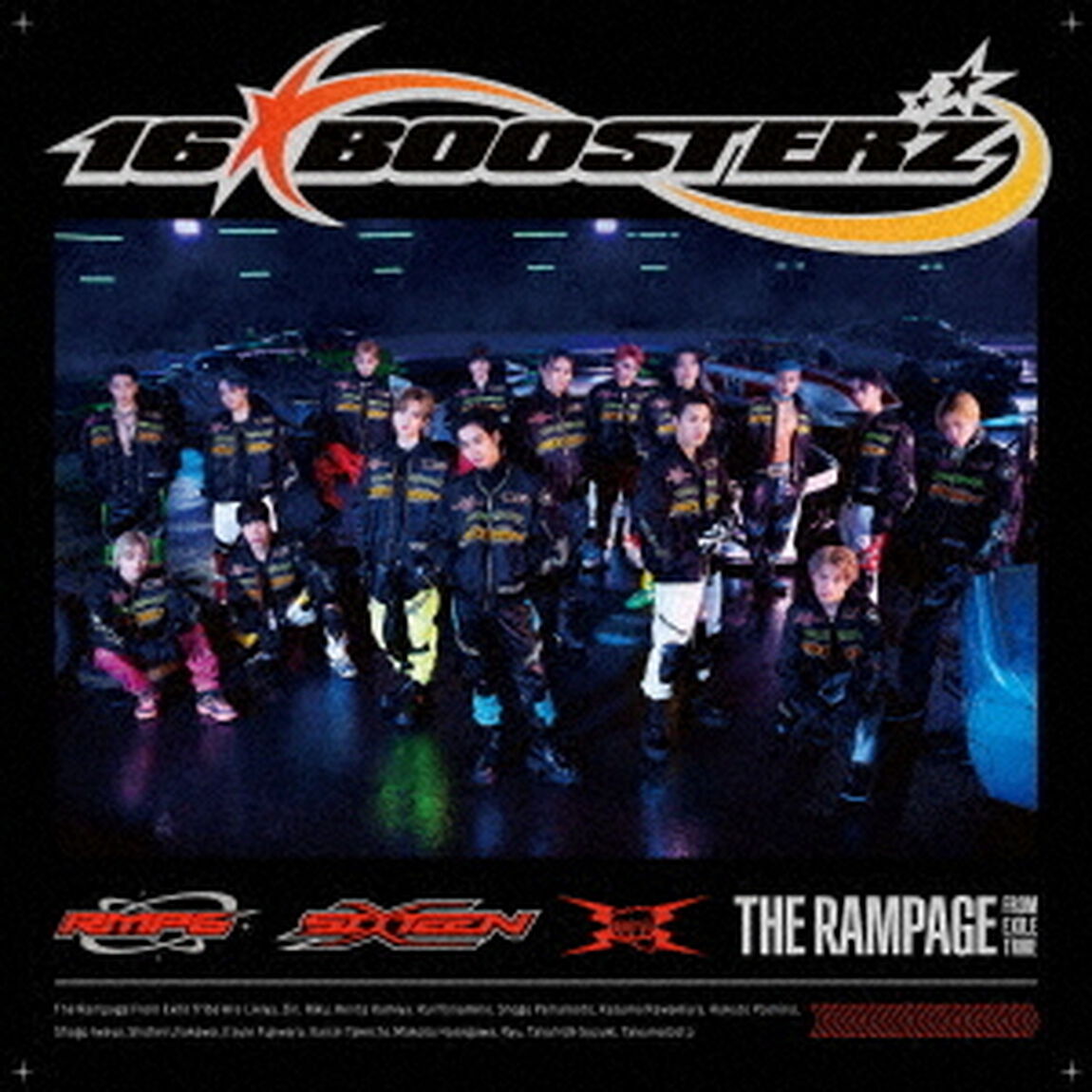 THE RAMPAGE from EXILE TRIBE／16BOOSTERZ（CD）（ＣＤ）