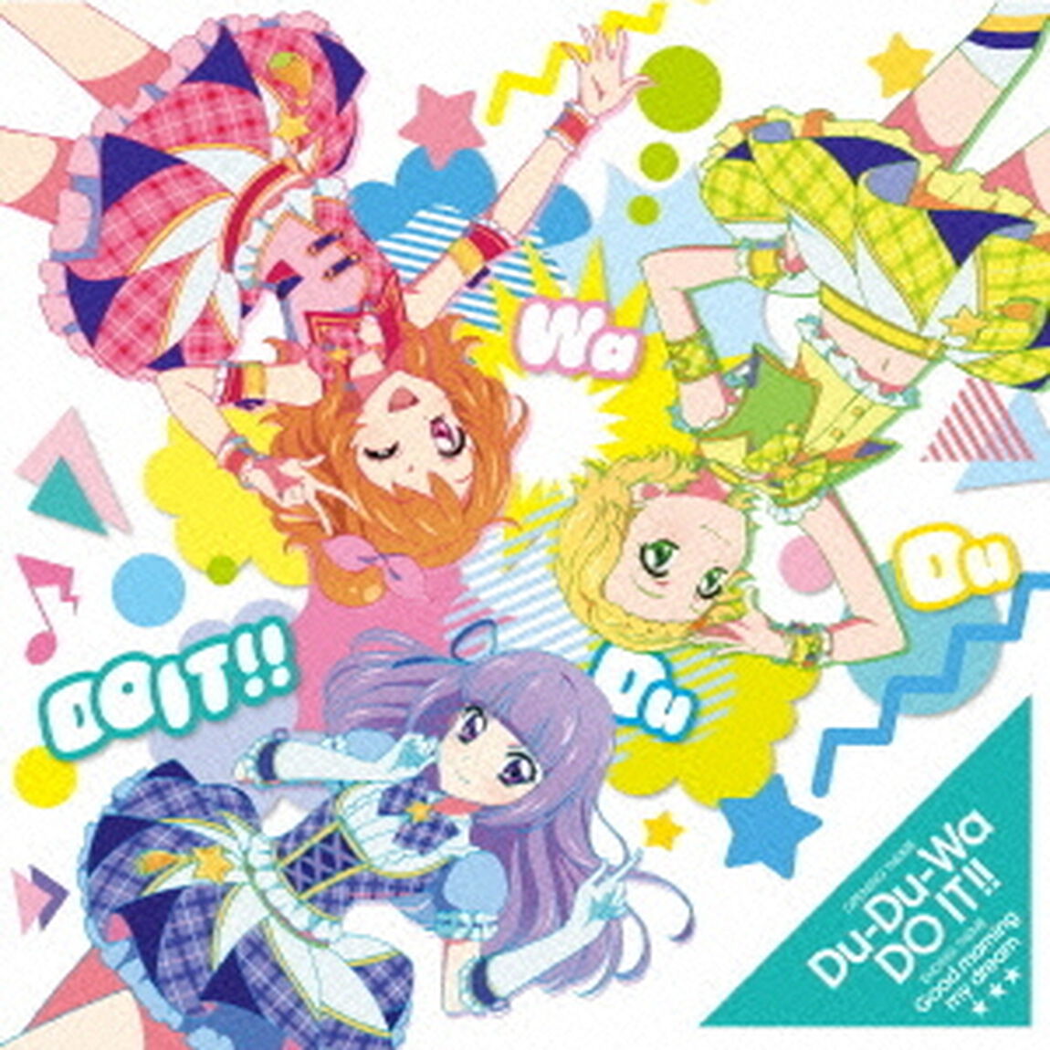 Du－Du－Wa　DO　IT！！／Good　morning　my　dream（ＣＤ）