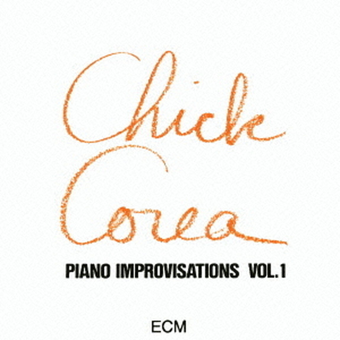 チック・コリア・ソロ　Vol．1（ＣＤ）